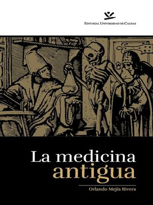 cover image of La medicina antigua